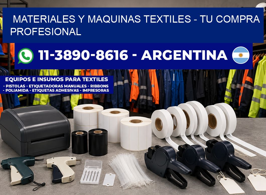 MATERIALES Y MAQUINAS TEXTILES - Tu compra profesional