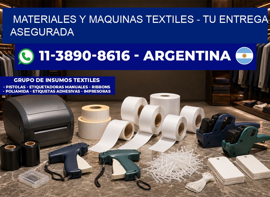 MATERIALES Y MAQUINAS TEXTILES - Tu entrega asegurada