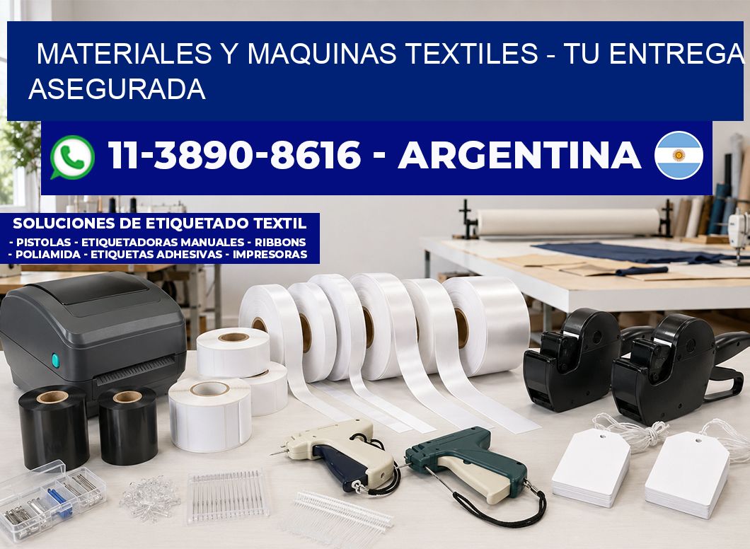 MATERIALES Y MAQUINAS TEXTILES - Tu entrega asegurada
