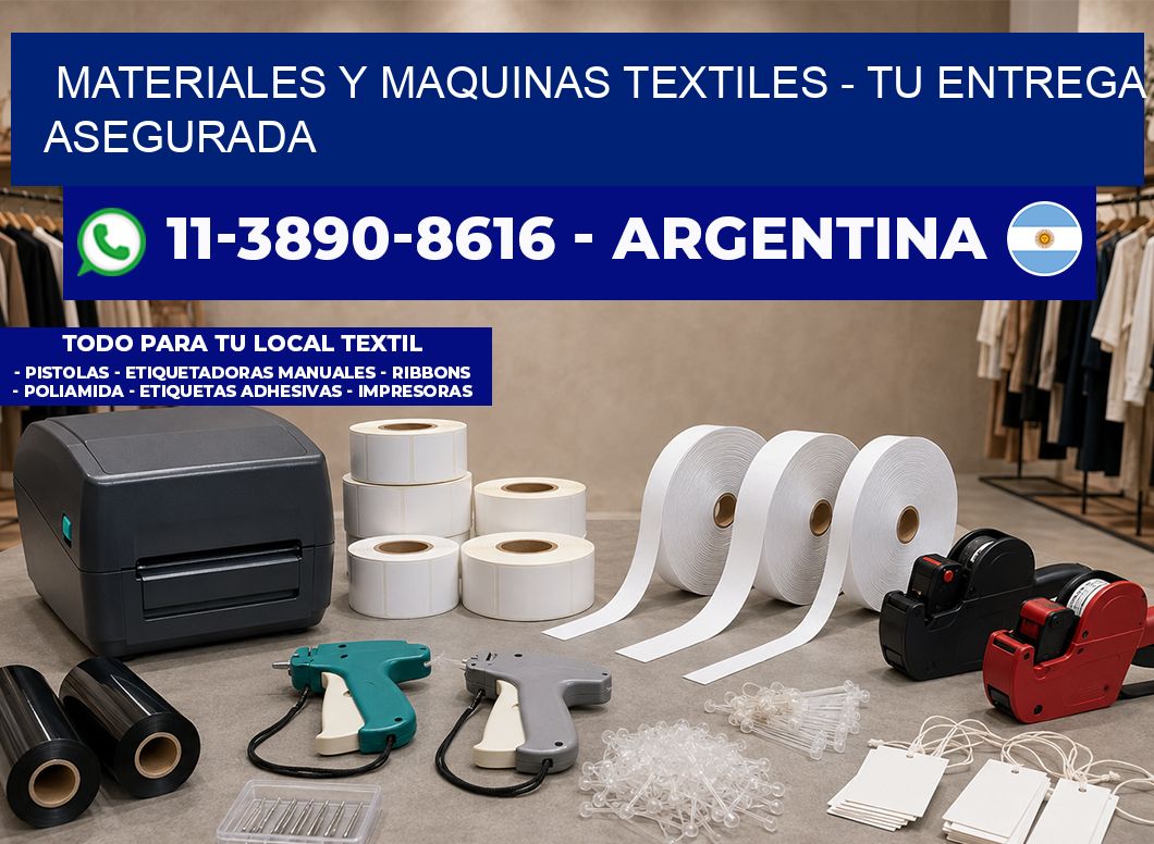 MATERIALES Y MAQUINAS TEXTILES – Tu entrega asegurada