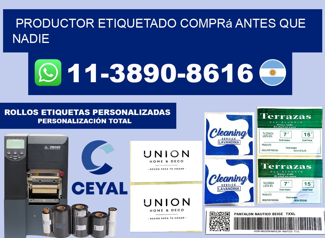 PRODUCTOR ETIQUETADO Comprá antes que nadie