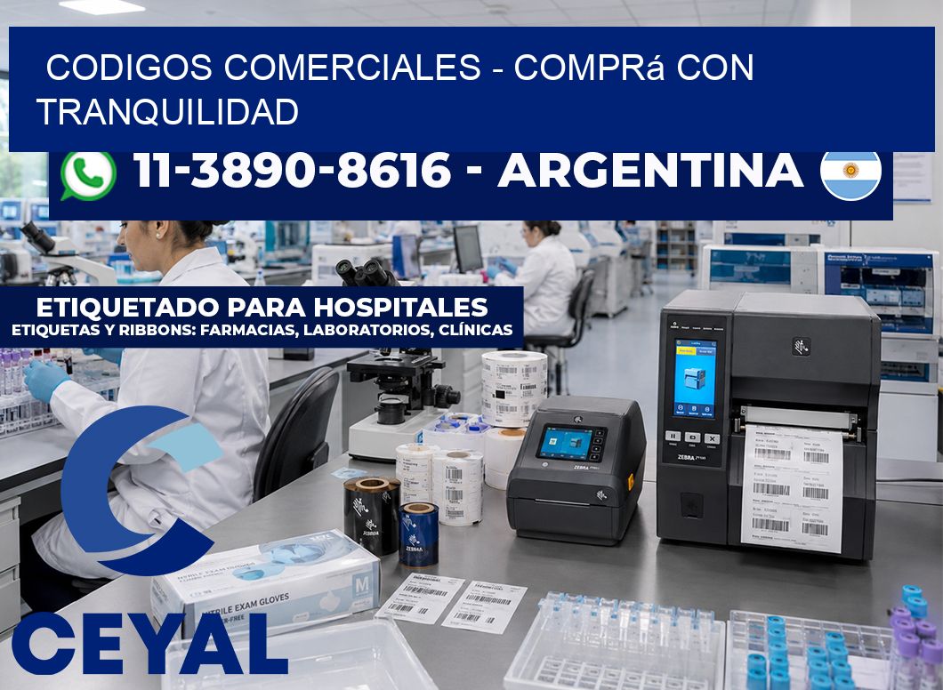 Codigos comerciales - Comprá con tranquilidad