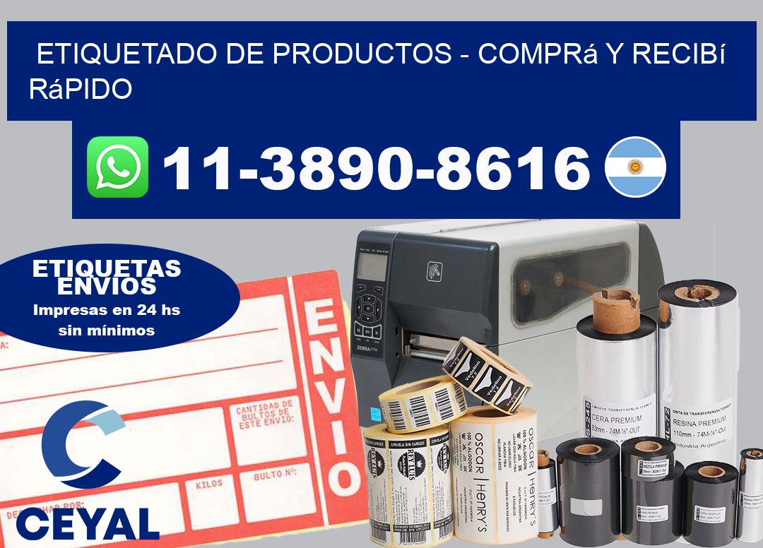 ETIQUETADO DE PRODUCTOS - Comprá y recibí rápido
