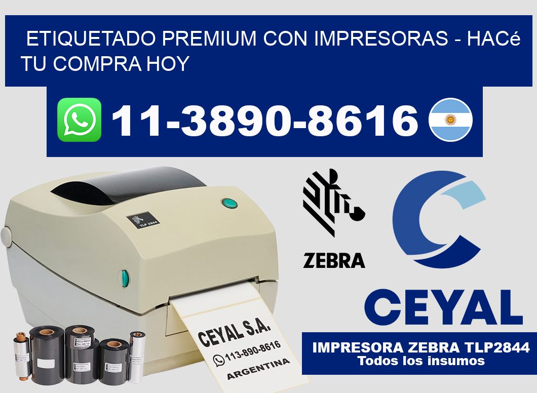 ETIQUETADO PREMIUM CON IMPRESORAS - Hacé tu compra hoy