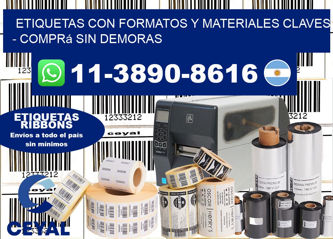 ETIQUETAS CON FORMATOS Y MATERIALES CLAVES - Comprá sin demoras