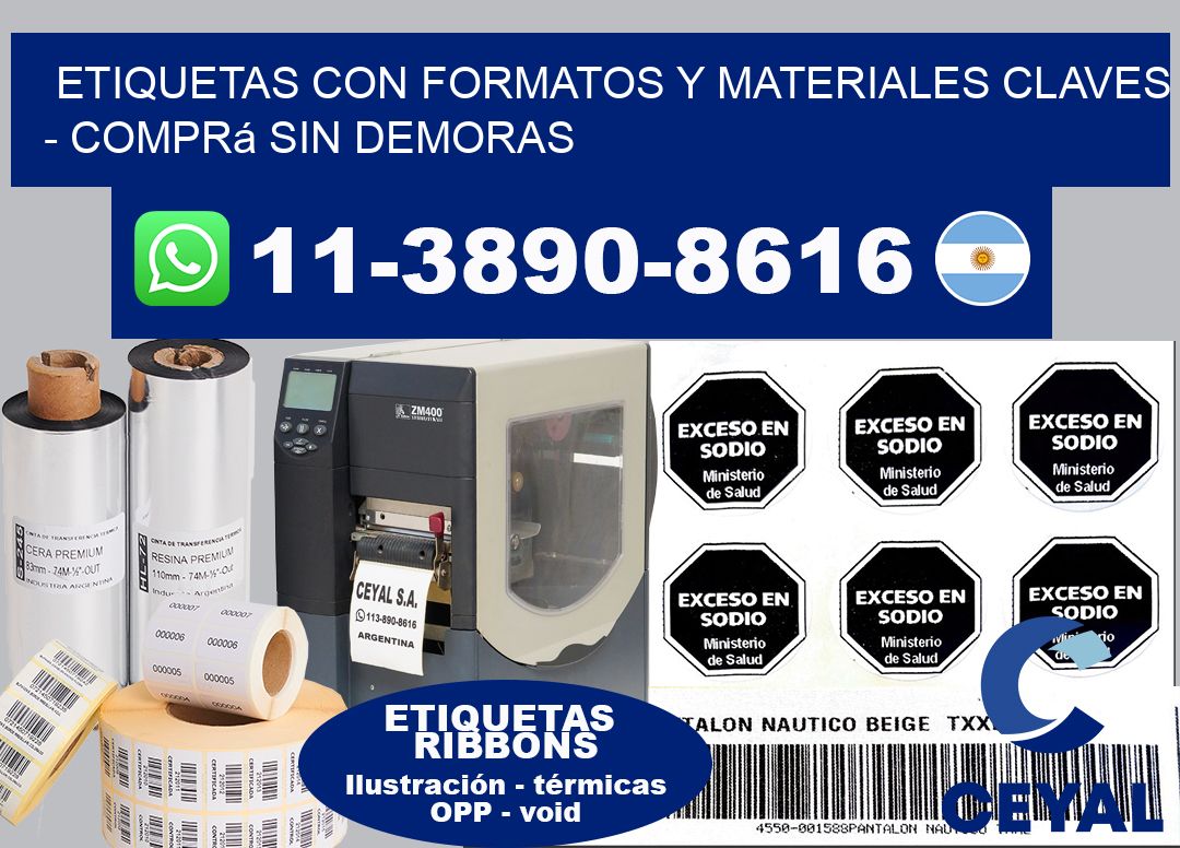 ETIQUETAS CON FORMATOS Y MATERIALES CLAVES - Comprá sin demoras