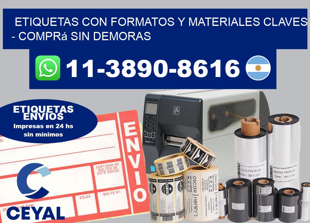 ETIQUETAS CON FORMATOS Y MATERIALES CLAVES - Comprá sin demoras