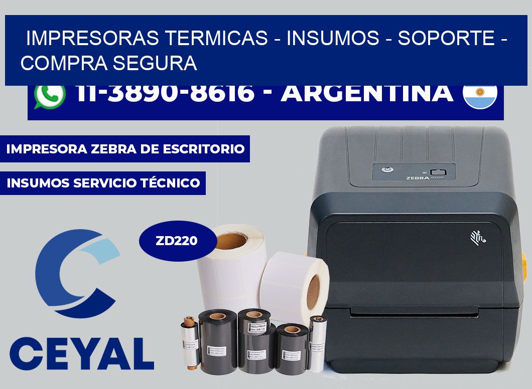 IMPRESORAS TERMICAS - INSUMOS - SOPORTE - Compra segura