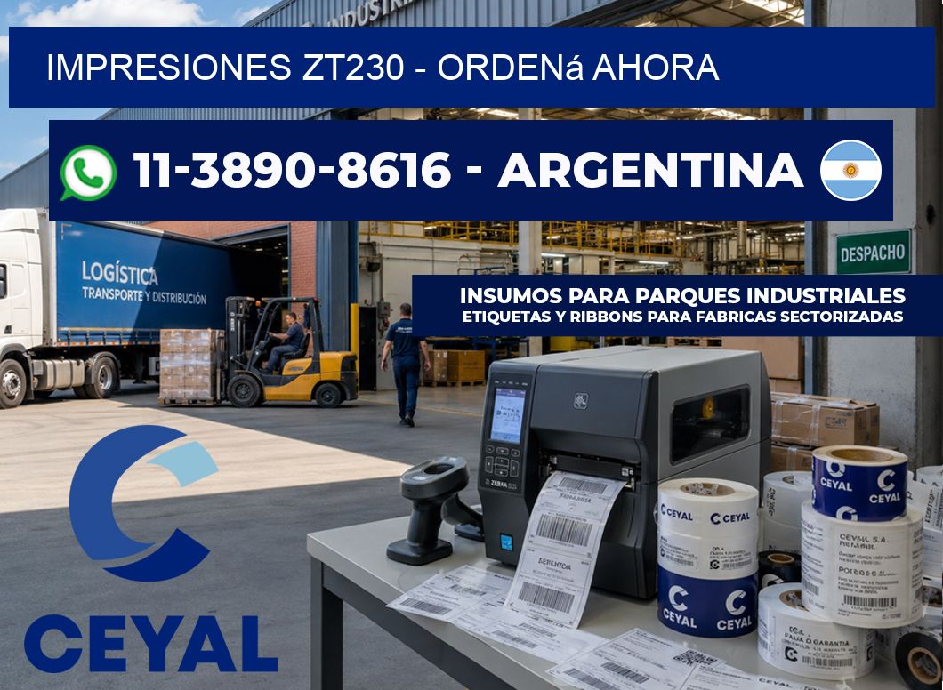 Impresiones ZT230 – Ordená ahora
