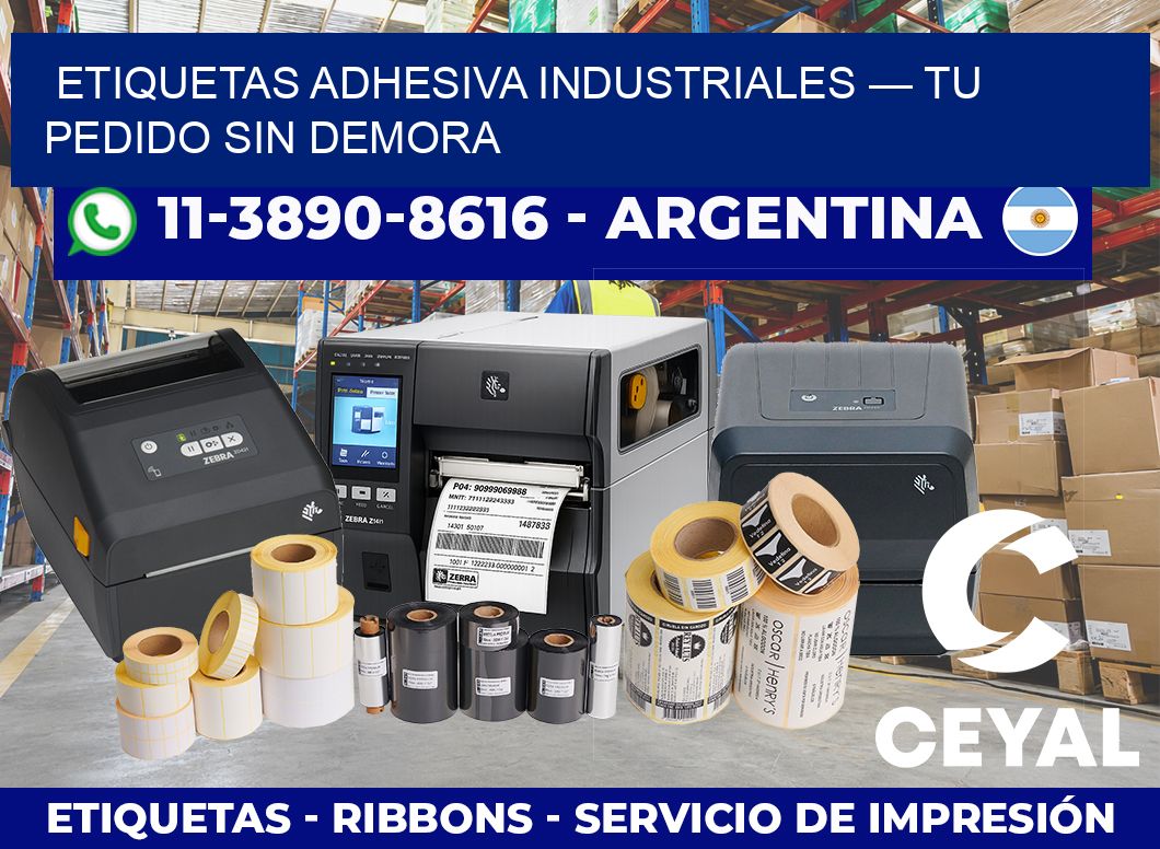 etiquetas adhesiva industriales — Tu pedido sin demora