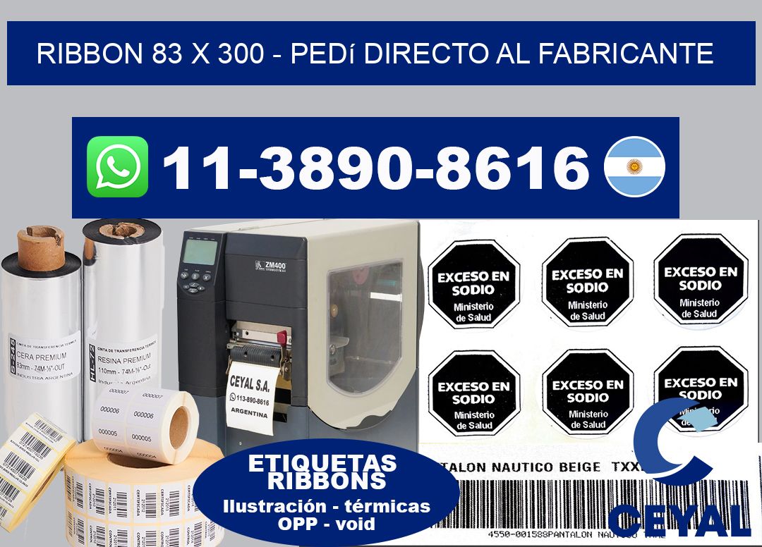 ribbon 83 x 300 - Pedí directo al fabricante